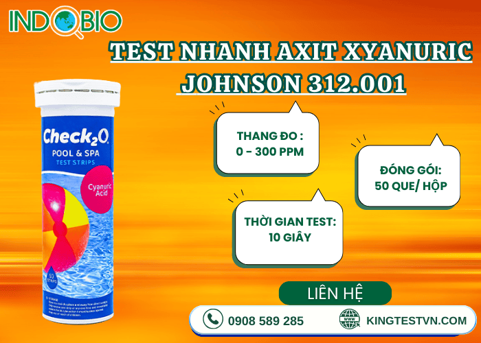 Vì sao nên chọn que test axit xyanuric Johnson 312.001 ?